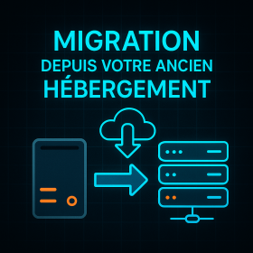Migration de votre ancien hébergement